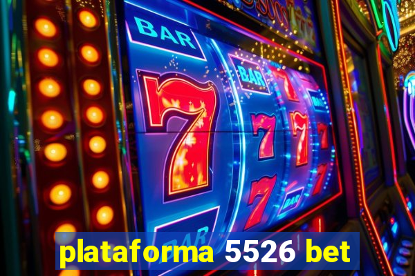 plataforma 5526 bet